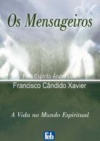 Série Andre Luiz 02 - Os Mensageiros - André Luiz.pdf